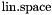 $\linspace$