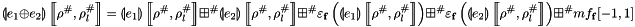 \[ \linexprenv{e_{1} \oplus e_{2}}{\rho^{\#}}{\rho^{\#}_l} = \linexprenv{e_{1}}{\rho^{\#}}{\rho^{\#}_l} \aslf \linexprenv{e_{2}}{\rho^{\#}}{\rho^{\#}_l} \aslf \varepsilon_{\mathbf{f}}\left(\linexprenv{e_{1}}{\rho^{\#}}{\rho^{\#}_l} \right) \aslf \varepsilon_{\mathbf{f}}\left(\linexprenv{e_{2}}{\rho^{\#}}{\rho^{\#}_l} \right) \aslf mf_{\mathbf{f}}[-1, 1] \]