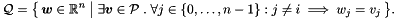 \[ \cQ = \bigl\{\, \vect{w} \in \Rset^n \bigm| \exists \vect{v} \in \cP \st \forall j \in \{0, \ldots, n-1\} \itc j \neq i \implies w_j = v_j \,\bigr\}. \]