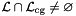 $\cL \inters \cL_{\cg} \neq \emptyset$