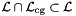 $\cL \inters \cL_{\cg} \subset \cL$