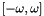 $[-\omega, \omega]$