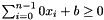 $\sum_{i=0}^{n-1} 0 x_i + b \geq 0$