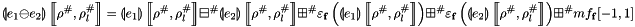 \[ \linexprenv{e_{1} \ominus e_{2}}{\rho^{\#}}{\rho^{\#}_l} = \linexprenv{e_{1}}{\rho^{\#}}{\rho^{\#}_l} \adlf \linexprenv{e_{2}}{\rho^{\#}}{\rho^{\#}_l} \aslf \varepsilon_{\mathbf{f}}\left(\linexprenv{e_{1}}{\rho^{\#}}{\rho^{\#}_l} \right) \aslf \varepsilon_{\mathbf{f}}\left(\linexprenv{e_{2}}{\rho^{\#}}{\rho^{\#}_l} \right) \aslf mf_{\mathbf{f}}[-1, 1] \]