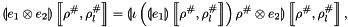 \[ \linexprenv{e_{1} \otimes e_{2}}{\rho^{\#}}{\rho^{\#}_l} = \linexprenv{\iota\left(\linexprenv{e_{1}}{\rho^{\#}}{\rho^{\#}_l} \right)\rho^{\#} \otimes e_{2}}{\rho^{\#}}{\rho^{\#}_l}, \]
